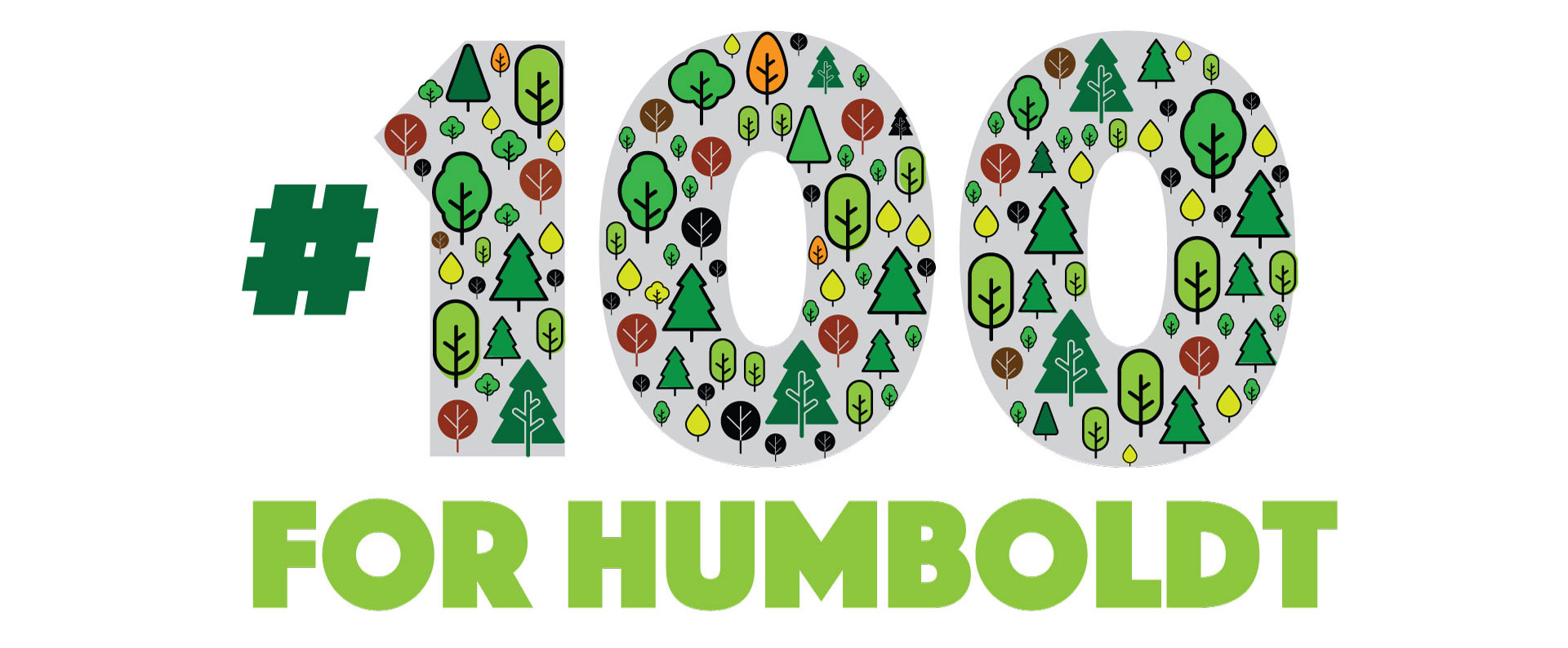 Congratulations! We hit our original 100 for Humboldt Tree fundraising goal! But there is still work to be done.